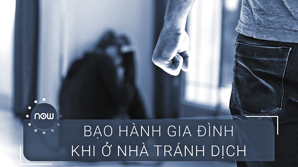 Đại dịch Covid-19 làm gia tăng ‘bạo lực gia đình’-dulichgiaitri.vn