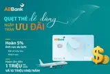 “Quẹt thẻ” ABBank, nhận hoàn tiền tới 5%, nhận quà Van Gogh phiên bản giới hạn