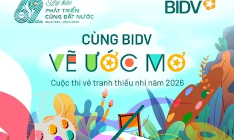 Cuộc thi tranh thiếu nhi “Cùng BIDV vẽ ước mơ”