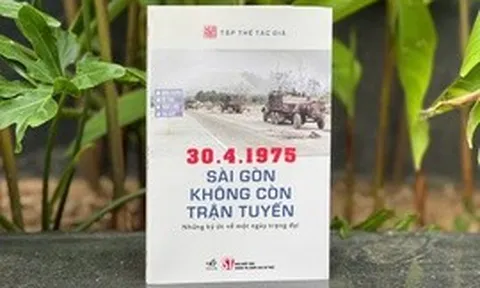 30.4.1975: Sài Gòn không còn trận tuyến - Những ký ức về một ngày trọng đại