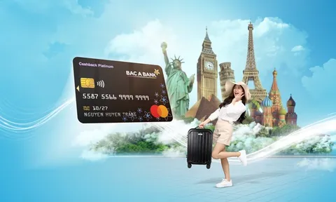 BAC A BANK tặng nhiều ưu đãi thiết thực cho khách hàng mở thẻ tín dụng