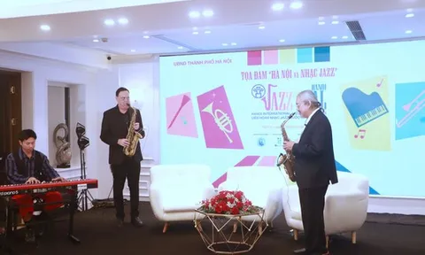 Phát triển một hệ sinh thái jazz: Nền tảng cho công nghiệp văn hóa Thủ đô