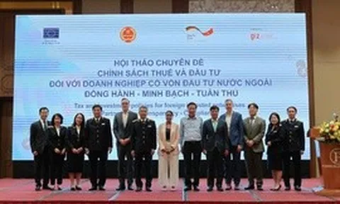 Chính sách thuế minh bạch tạo nền tảng mới để nâng chất lượng FDI
