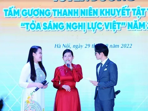 Tuyên dương 50 tấm gương thanh niên khuyết tật tiêu biểu “Tỏa sáng nghị lực Việt” năm 2022