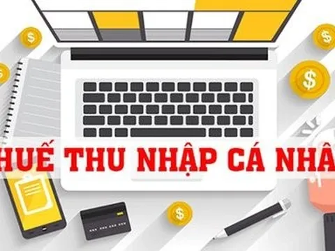 Tổng cục thuế ban hành hướng dẫn quyết toán thuế thu nhập cá nhân