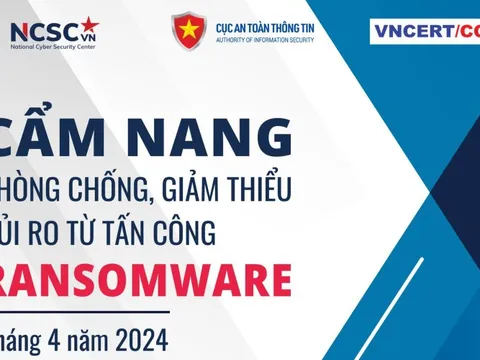 Cẩm nang phòng, chống, giảm thiểu rủi ro từ tấn công ransomware