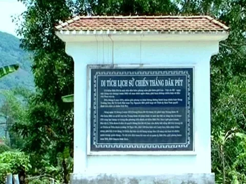 Di tích lịch sử các địa điểm Chiến thắng Đăk Pek được xếp hạng di tích quốc gia