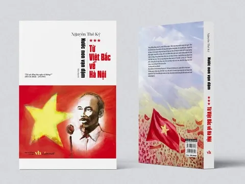 “Từ Việt Bắc về Hà Nội” đến tay bạn đọc dịp kỷ niệm 134 năm ngày sinh Chủ tịch Hồ Chí Minh