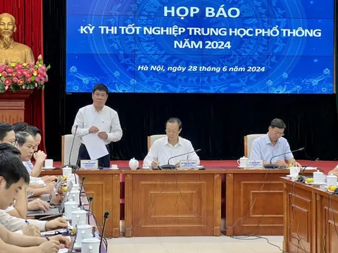 Kỳ thi tốt nghiệp THPT 2024: Đã tổ chức chủ động, toàn diện, kỹ lưỡng