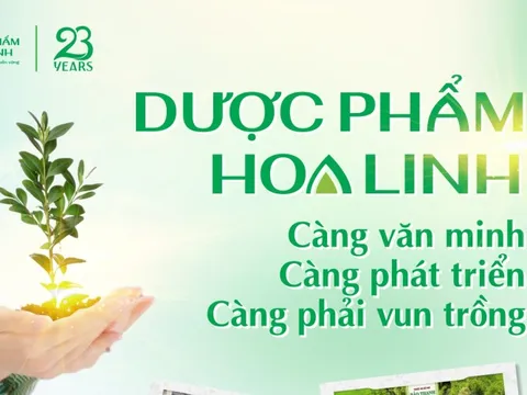 Phát triển bền vững: Triết lý cốt lõi và hành động của Dược phẩm Hoa Linh