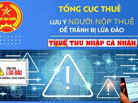 Cảnh báo nguy cơ bị đánh cắp thông tin qua "dịch vụ hoàn thuế" thu nhập cá nhân