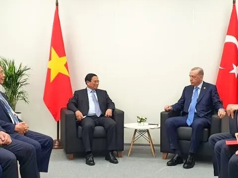 Sớm nâng tầm quan hệ Việt Nam-Thổ Nhĩ Kỳ