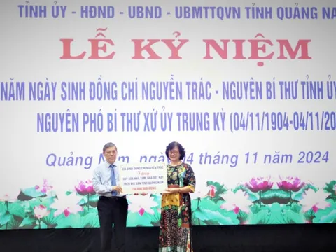 Kỷ niệm 120 năm ngày sinh đồng chí Nguyễn Trác - người chiến sĩ cộng sản kiên trung