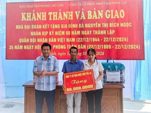 Nhiệt điện Phả Lại hỗ trợ xây dựng nhà Đại đoàn kết tại thành phố Chí Linh