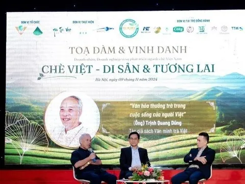 Chè Việt - Di sản và tương lai
