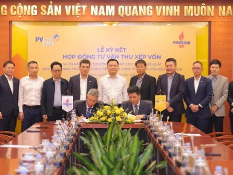 Ký kết hợp đồng tư vấn thu xếp vốn cho Dự án Nâng cấp mở rộng Nhà máy Lọc dầu Dung Quất