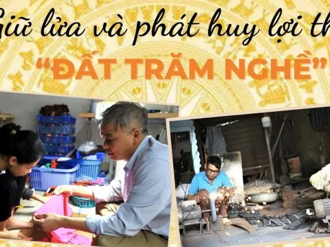 Giữ lửa và phát huy lợi thế “đất trăm nghề”
