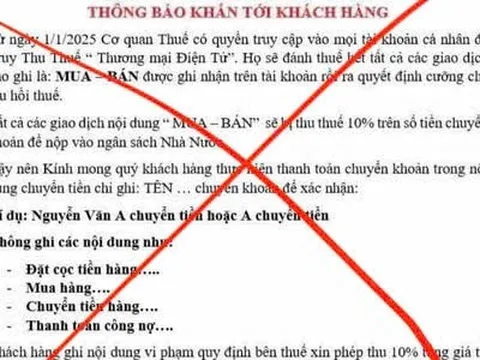Thông tin giao dịch thương mại điện tử sẽ bị thu thuế 10% là giả mạo