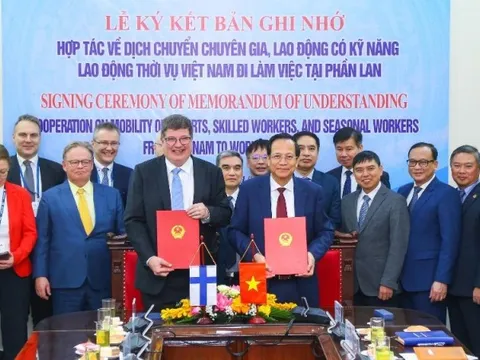Việt Nam - Phần Lan ký kết hợp tác về dịch chuyển chuyên gia, lao động đi làm việc tại Phần Lan