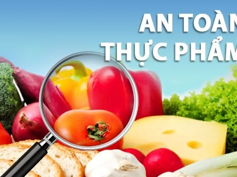 An toàn thực phẩm cần được kiểm soát theo chuỗi