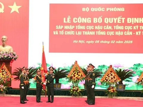 Bộ Quốc phòng sáp nhập Tổng cục Hậu cần và Tổng cục Kỹ thuật