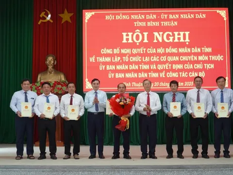 Bình Thuận: Bổ nhiệm lãnh đạo các Sở mới sau sắp xếp