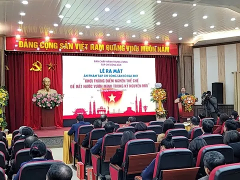 Tạp chí Cộng sản ra mắt ấn phẩm đặc biệt về khơi thông điểm nghẽn thể chế