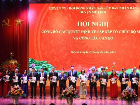 Huyện Mê Linh công bố các quyết định về sắp xếp, tổ chức bộ máy và công tác cán bộ