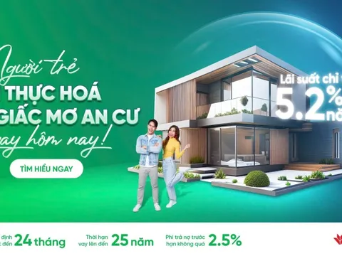 VPBank triển khai gói vay mua nhà ưu đãi dành cho giới trẻ với lãi suất chỉ từ 5,2%/năm