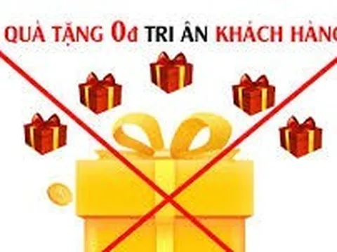 Lừa đảo qua “quà tặng tri ân khách hàng trị giá 0 đồng”