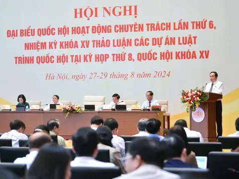 Hội nghị đại biểu Quốc hội chuyên trách sẽ thảo luận về 9 dự án luật