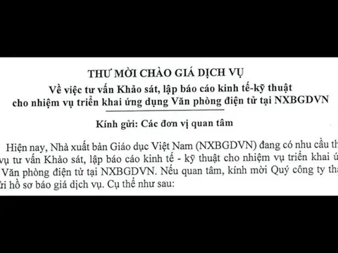 Thư mời chào giá dịch vụ về việc tư vấn Khảo sát, lập báo cáo kinh tế-kỹ thuật cho nhiệm vụ triển khai ứng dụng Văn phòng điện tử tại NXBGDVN