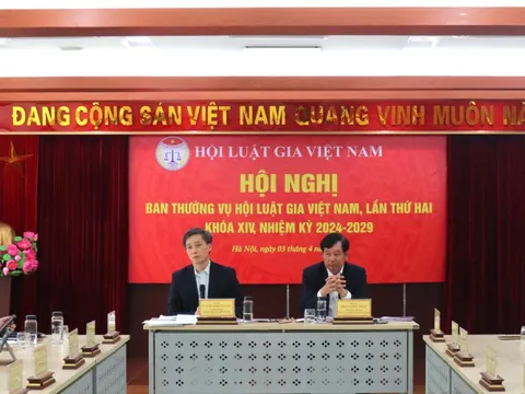 Ban Thường vụ Hội Luật gia Việt Nam khóa XIV tổ chức Hội nghị lần thứ hai