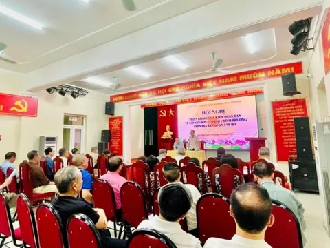 Tỷ lệ đồng thuận cao trong lấy ý kiến cử tri quận Tây Hồ về sắp xếp đơn vị hành chính cấp phường