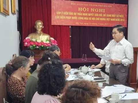 Hội Luật gia TP Hà Nội lấy ý kiến vào dự thảo Nghị quyết sửa đổi, bổ sung Hiến pháp 2013