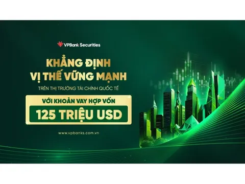 VPBankS khẳng định vị thế vững mạnh trên thị trường tài chính quốc tế