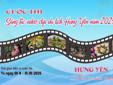 Phát động cuộc thi sáng tác video clip du lịch Hưng Yên năm 2025