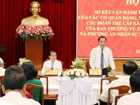 Lãnh đạo Đồng Nai: "Thần tốc, tranh thủ từng giờ", gấp rút hoàn thiện nhân sự, cơ sở cho bộ máy mới