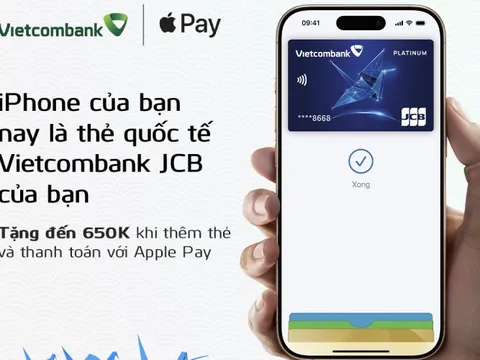 Mở rộng trải nghiệm số: Vietcombank đưa Apple Pay đến chủ thẻ JCB