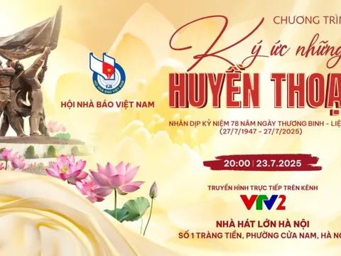 “Ký ức những huyền thoại” – Hồi tưởng để tri ân, khơi nguồn tự hào dân tộc