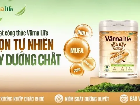 Sữa hạt công thức Värna Life, giải pháp dinh dưỡng từ thiên nhiên cho mỗi ngày “tươi khỏe”
