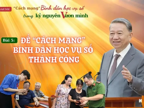 Bài 5: Để “cách mạng” Bình dân học vụ số thành công