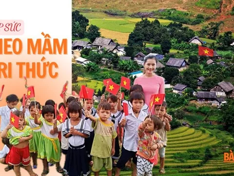 TRƯỜNG HỌC VÙNG BIÊN - Góp sức gieo mầm tri thức (Bài cuối)