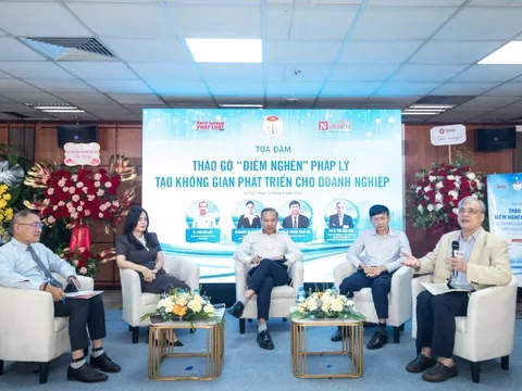 Tổng thuật Tọa đàm "Tháo gỡ điểm nghẽn pháp lý tạo không gian phát triển cho doanh nghiệp"