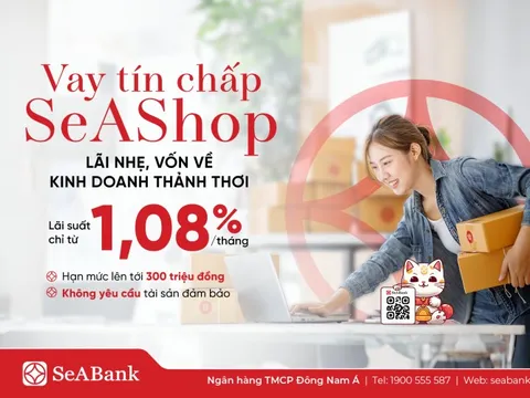 SeABank ra mắt gói vay tín chấp SeAShop: Giải pháp vốn cho hộ kinh doanh