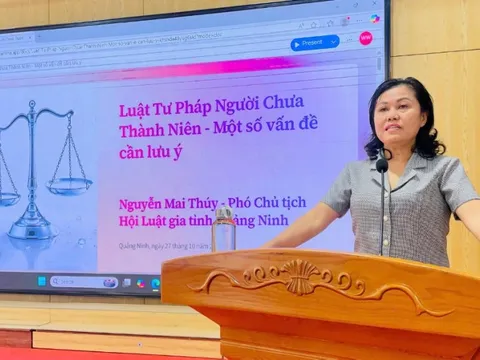 Hội Luật gia tỉnh Quảng Ninh đẩy mạnh tuyên truyền Luật Tư pháp người chưa thành niên