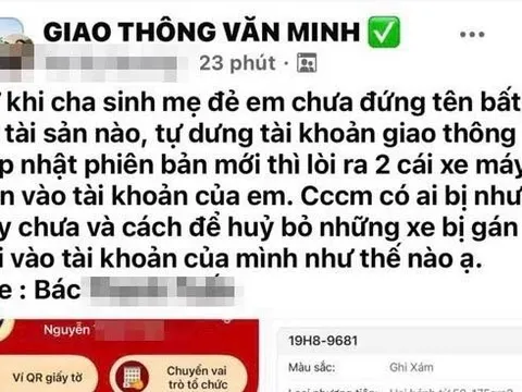 Người dân bất ngờ đứng tên 2 xe "lạ" trên VNeTraffic, Cục CSGT chỉ đạo làm rõ