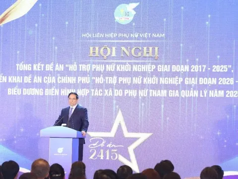 Thủ tướng chính phủ: Phụ nữ Việt Nam phát huy tinh thần “3 tiên phong”, “5 làm chủ” trong khởi nghiệp sáng tạo