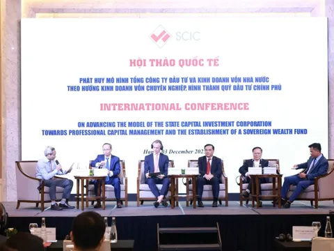 Hướng tới mô hình Quỹ đầu tư Chính phủ, nâng tầm quản lý vốn nhà nước