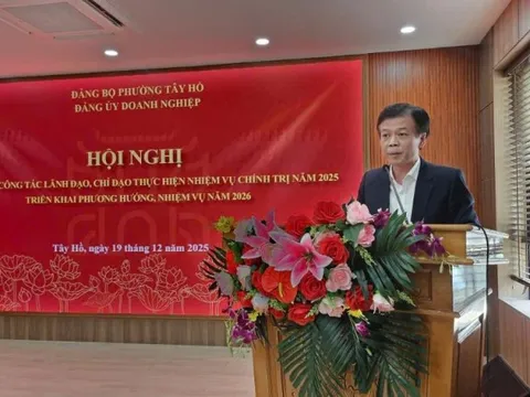 Đảng ủy Doanh nghiệp phường Tây Hồ: “Số hóa” hoạt động Đảng để đồng hành cùng doanh nghiệp